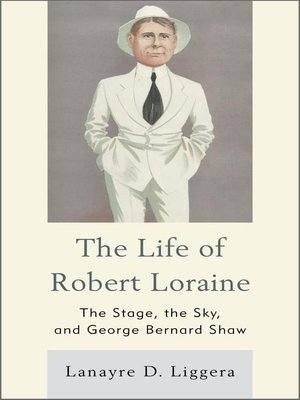 cover image of The Life of Robert Loraine